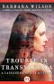 [Cassandra Reilly 02] • Trouble in Transylvania